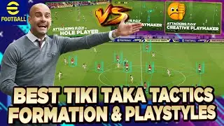 eFootball 2023 | Best Tiki Taka Formation & Playstyles - Hole Player vs Creative Playmaker! Tutorial