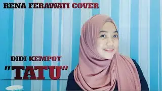 Tatu - Didi Kempot Cover by Rena Ferawati