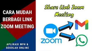 Cara Membuat Tautan Zoom dan Cara Share Link Zoom Ke Whatsapp