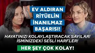 Ev Aldıran Ritüelin İnanılmaz Başarısı! Hayatınızı Kolaylaştıracak Sayılar! Her Şey Çok Kolay!