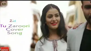 Armaan Malik - 'Tu Zaroori' (Cover) | Zid | Sunidhi Chauhan, Sharib-Toshi | Musical Creation etc !