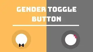 Gender Toggle Button Using HTML And CSS | CSS Tutorial