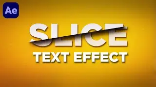 Mastering the Slice Text Effect in After Effects: Step-by-Step Tutorial