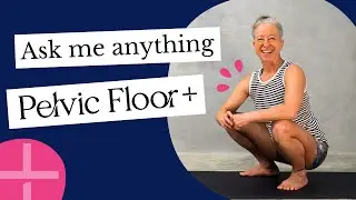 Pelvic Floor+ Program Q&A - Your Top Questions Answered