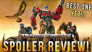 BEST Transformers Movie EVER!? | RISE OF THE BEASTS FULL SPOILER REVIEW!