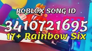 17+ Rainbow Six Roblox Song IDs/Codes