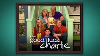 Good Luck Charlie - 4k - Season 1 Opening credits - 2010/2014 - Disney Channel