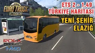 ETS 2 - 149 TÜRKİYE HARİTASI YENİ ŞEHİR ELAZIĞ // ROEXTENDED PR. 4