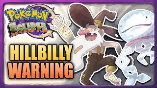 Hillbilly WARNING - Pokémon Eclipse - Ep. 18