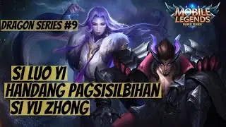 Luo Yi Story - Mobile Legends - Dragon Series #9 The Relationship Of Luo Yi And Yu Zhong