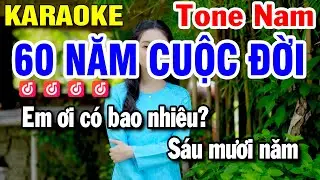 60 Năm Cuộc Đời Karaoke Nhạc Sống Tone Nam Remix | Huỳnh Lê