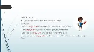 How to use angry about, angry at and angry with