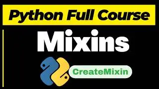 Python Mixins | Object Oriented Programming | Python Tutorial