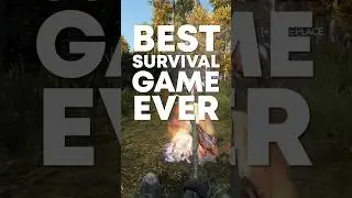 The Best Survival Game Ever...