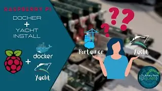 How To Install Docker-CE On Raspberry Pi And Use An Alternative to Portainer Called Yacht