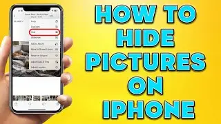 How To Hide Pictures on iPhone | Hide and Lock Photos on iPhone