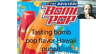Test tasting Hawaii punch bomb pop flavor