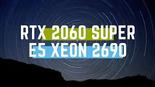 Тест железа E5 XEON 2690 +RTX 2060 SUPER В Стриме ИГР!!№2