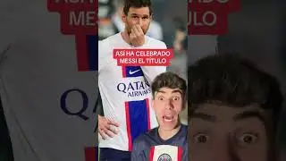 ASI HA CELEBRADO MESSI LA LIGA FRANCESA CON EL PSG
