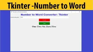 Number to Words in Python Tkinter | Python GUI