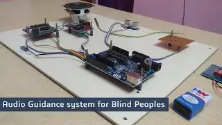 Audio Guidance system for Blind People I Embedded Project