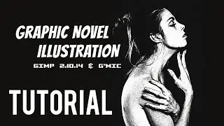 Graphic Novel Illustration in GIMP 2.10 - Tutorial