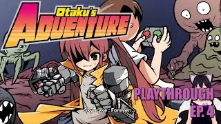 Otaku's Adventure -【Gamer Duo】- Ep. 4