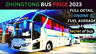 ZHONGTONG Bus Price || Detail Review || Yutong Master Double glass || USMANIA TRANSPORT