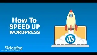 How to optimize Wordpress website performance - Updated 2021