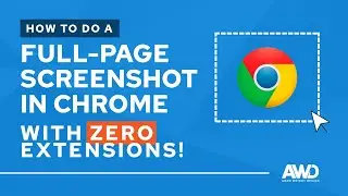 How to Do a Full Page Screenshot in Chrome with NO Extensions