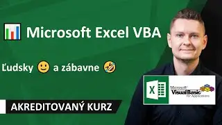 Online Kurz Excel Programovanie vo VBA - Formuláre, Image, Application