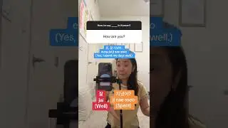 No how are you in Korean!🧐 