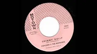Popcorn and The Mohawks - Shimmy Gully (Motown)