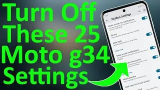 Motorola g34 5G 25+ Settings ⚡ Over Heating & Battery Drain Problems Solved 🔥🔥🔥