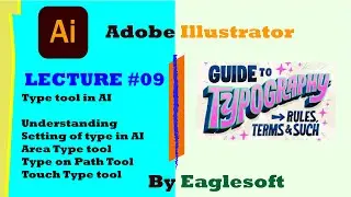 Understandig about Type in AI | Type tool, Area Type Tool, Type on Path tool, Touch type tool
