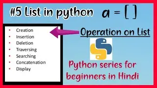 Python tutorial: List | append, Pop, remove, insert, sort | operations on list in python