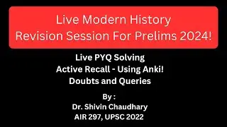UPSC Prelims 2024 - Modern History Active Recall and Mentorship Session!