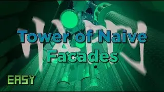 EToH:TEA | Tower of Naive Facades Walkthrough