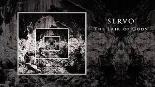 SERVO - The Lair of Gods (full album)