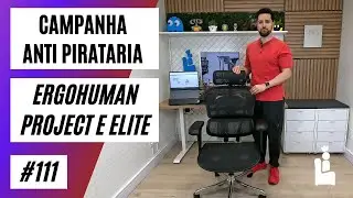 Campanha Anti Pirataria - Ergohuman Project e Elite - Grandes Descontos
