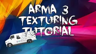 Arma 3 Re-Texturing Tutorial