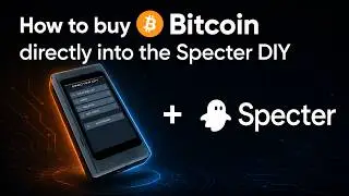 Tutorial: Buy Bitcoin directly into your Specter DIY