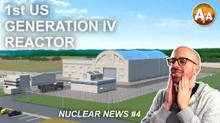 Kairos Power: 1st US Gen IV Reactor Construction Approval - February 2024 | NUCLEAR NEWS