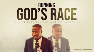 RUNNING THE RACE (Why we must run the race set before us)