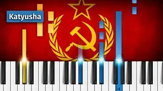 Katyusha - Piano Tutorial