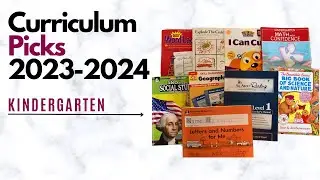 Kindergarten Curriculum Picks || Back to Homeschool Series