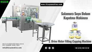 Salamura Suyu Dolum Kapatma Makinası - Brine Water Filling Capping Machine