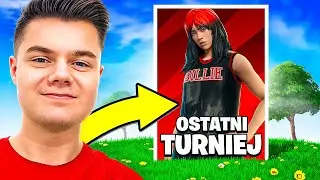 OSTATNI TURNIEJ w TYM SEZONIE w Fortnite