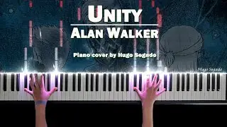 Alan Walker - Unity | Tutorial piano cover by Hugo Segado