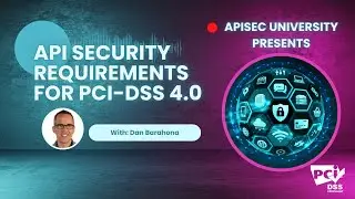 API Security Requirements for PCI-DSS 4.0